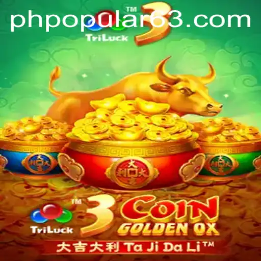 The Rise of 3CoinGoldenOX in the World of PHPOPULAR Gaming