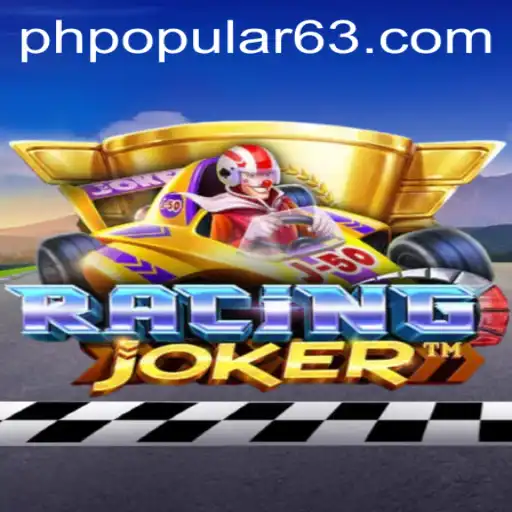 Exploring the Thrills of RacingJoker: The Game Sweeping PHPOPULAR